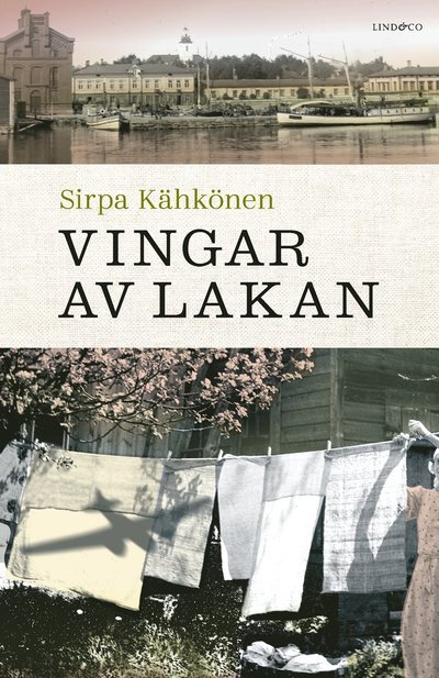 Cover for Sirpa Kähkönen · Vingar av lakan (Inbunden Bok) (2022)