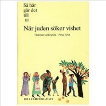 Cover for Seymour Rossel · Så här går det till III - När juden söker vishet (Paperback Book) (1991)