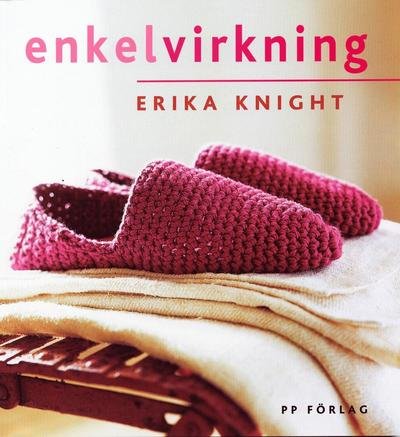 Cover for Erika Knight · Enkel virkning (Book) (2004)