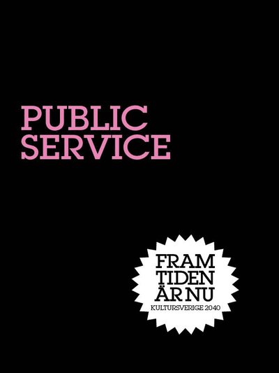 Public Service : Ruta och skärm - Nina Wormbs - Books - Volante - 9789186815271 - February 6, 2012