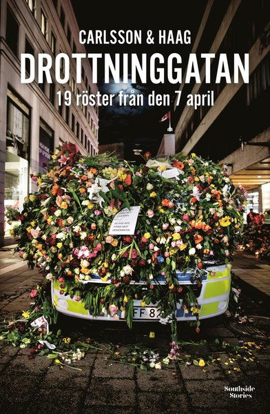 Cover for Pär Carlsson · Drottninggatan : 19 röster från den 7 april (Book) (2018)