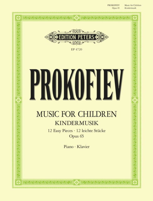 Music for Children: 12 Easy Pieces Op. 65 (Musik fur Kinder) - Sergei Prokofiev - Bücher - Edition Peters - 9790577024271 - 14. März 2024
