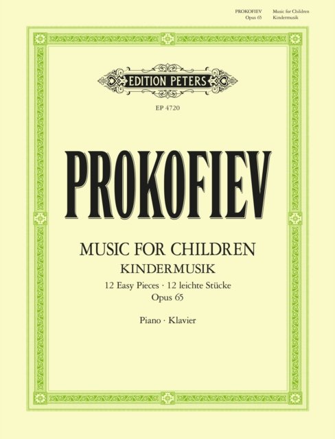 Music for Children: 12 Easy Pieces Op. 65 (Musik fur Kinder) - Sergei Prokofiev - Bøger - Edition Peters - 9790577024271 - 14. marts 2024