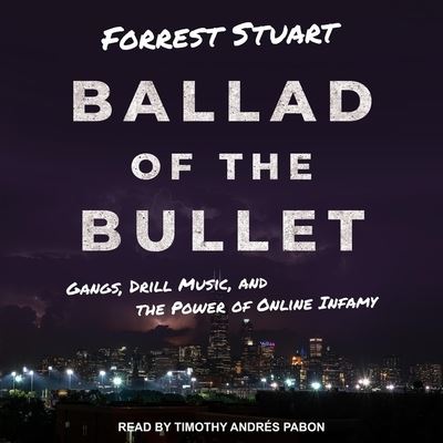 Cover for Forrest Stuart · Ballad of the Bullet (CD) (2020)