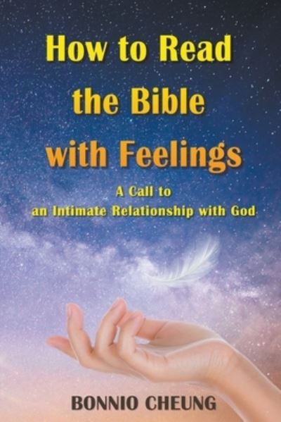 Cover for Bonnio Cheung · How to Read the Bible with Feelings (Paperback Book) (2022)