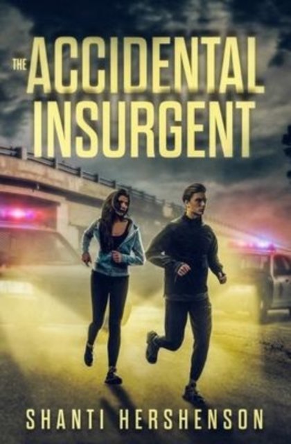 Cover for Shanti Hershenson · The Accidental Insurgent (Paperback Bog) (2021)