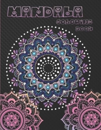 Cover for Sm Education Center · Mandala coloring book: Unique Collection and wonderful Designs 100 pages mandala coloring book (Pocketbok) (2021)