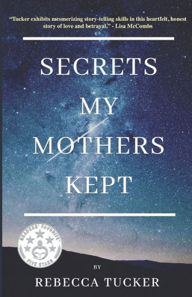 Cover for Rebecca Tucker · Secrets My Mothers Kept (Pocketbok) (2020)