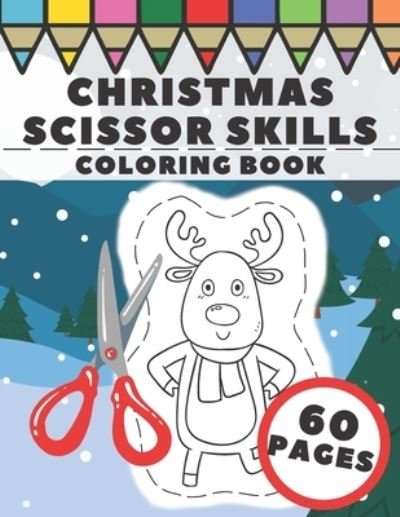 Cover for Ho Ho Press · Christmas Scissor Skills Coloring Book (Taschenbuch) (2020)