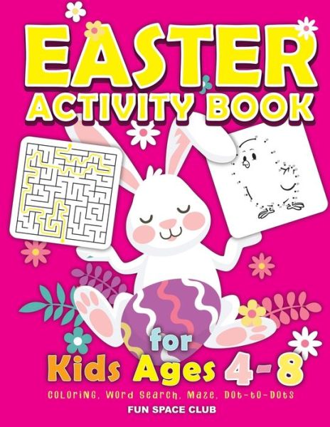 Cover for Nicole Reed · Easter Activity Book for kids Ages 4-8 (Paperback Bog) (2020)