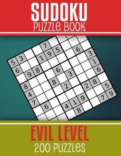 Cover for Suzzle Cw Prints · Sudoku Puzzle Book - Evil level 200 Puzzles (Paperback Book) (2020)