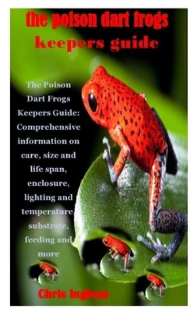 Cover for Chris Ingham · The Poison Dart Frogs Keepers Guide (Taschenbuch) (2020)