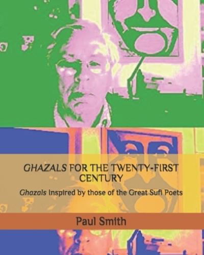 Cover for Paul Smith · Ghazals for the Twenty-First Century (Taschenbuch) (2020)