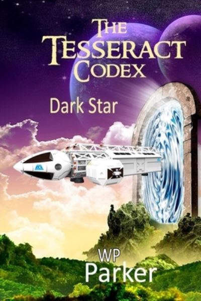 Cover for William Parker · The Tesseract Codex (Paperback Book) (2021)