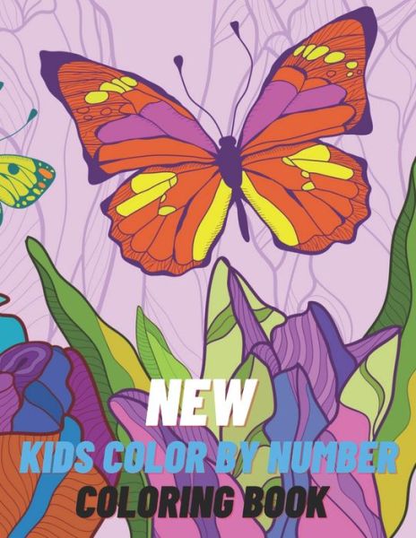 Cover for Sara Hutchison · New Kids Color By Number Coloring Book (Paperback Book) (2021)