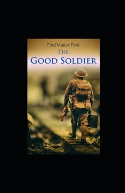 Cover for Ford Madox Ford · The Good Soldier illustrated (Paperback Book) (2021)