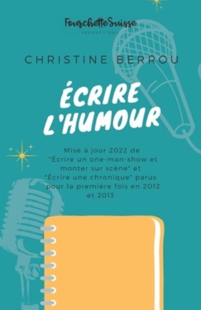 Cover for Christine Berrou · Ecrire l'humour (Paperback Book) (2022)