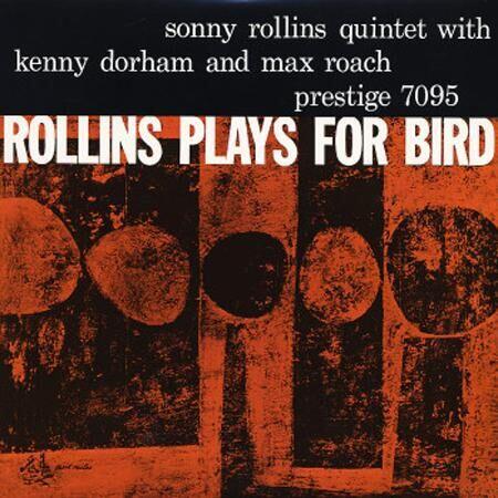 Cover for Sonny Rollins · Rollins Plays For Bird (mono) (LP) (2014)