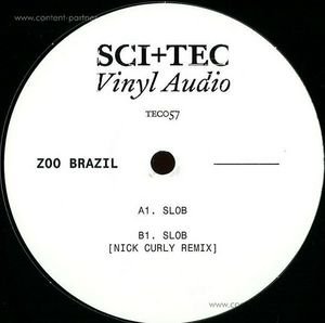 Cover for Zoo Brazil · Slob Incl. Nick Curly Remix (12&quot;) (2012)