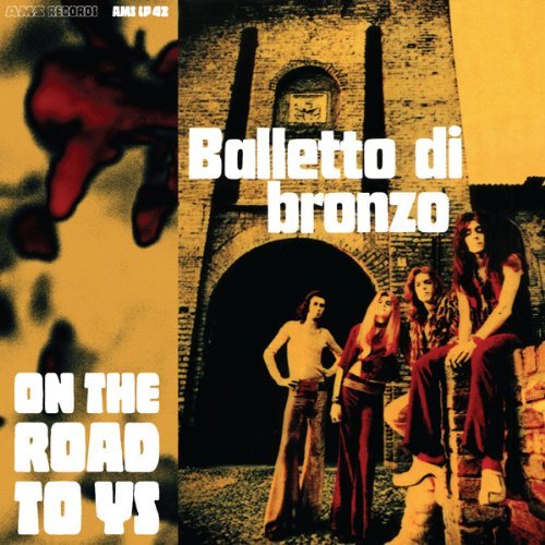 Cover for Balletto Di Bronzo · On the Road to Ys (LP) (2011)