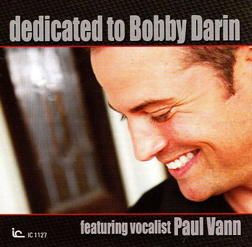 Cover for Paul Vann · Dedicated to Bobby Darin (CD) (2010)