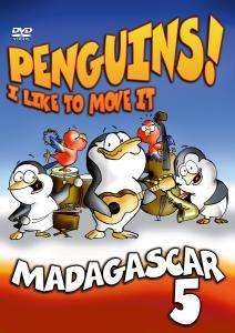 Cover for Madagascar 5 · Pinguins - I Like to Move (MDVD) (2006)