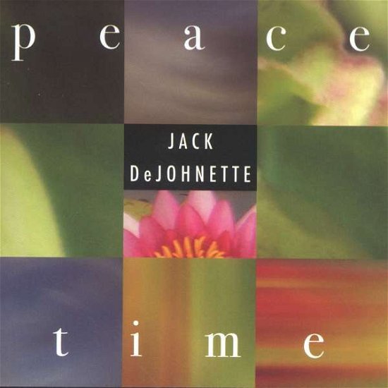 Cover for Jack Dejohnette · Peace Time (CD) (2007)