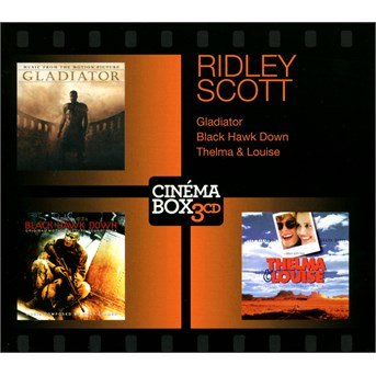 Gladiator / Black Hawk Down / Thelma & Louise - Ridley Scott - Musiikki - UNIVERSAL - 0600753455272 - tiistai 12. marraskuuta 2013