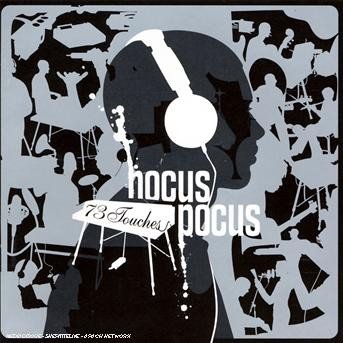 Cover for Hocus Pocus · 73 Touches (CD) (1994)