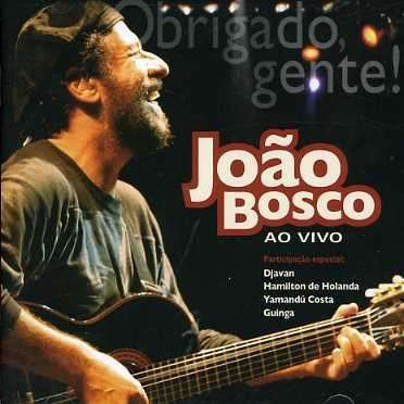 Cover for Joao Bosco · Obrigado Gente: Ao Vivo (CD) (2006)