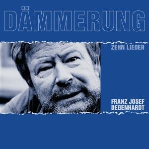 Cover for Franz Josef Degenhardt · Dammerung (CD) (2006)
