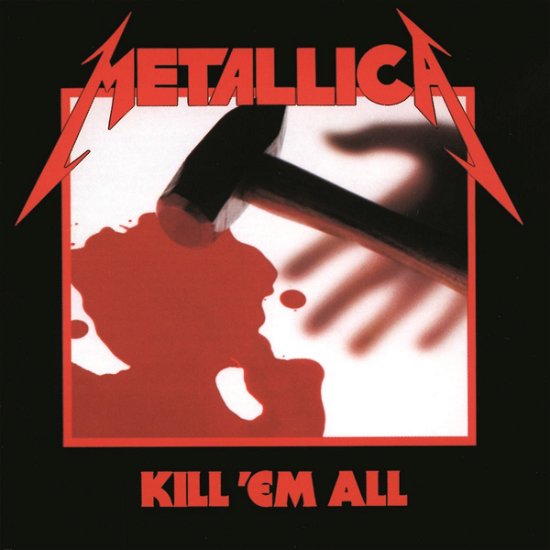 Cover for Metallica · Kill 'Em All (CD) [Remastered edition] (2016)