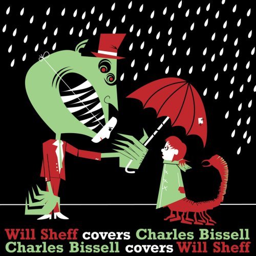 Will Sheff - Will Sheff Covers Charles Bissell Charles Bissell Covers Will Sheff - Musik - JAGJAGUWAR - 0656605212272 - 20. Januar 2009