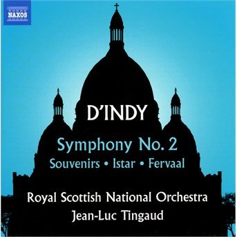 Cover for D'indy / Royal Scottish National Orchestra · Vincent D'indy: Symphony No. 2 (CD) (2016)