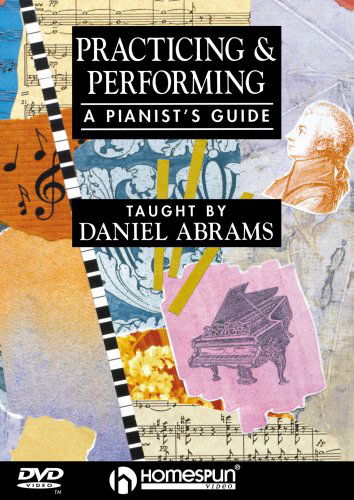 Cover for Instruction · Daniel Abrams -Practicing &amp; Performing: A Pianist's Guide (DVD) (1990)