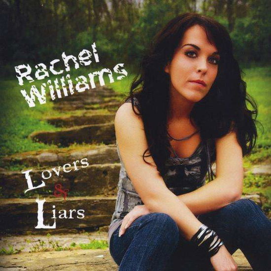 Cover for Rachel Williams · Lovers &amp; Liars (CD) (2009)