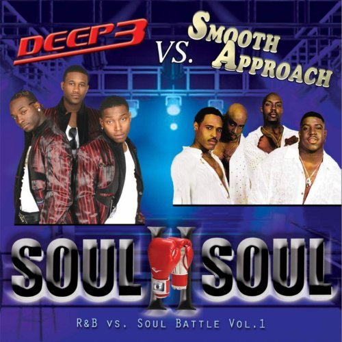 Cover for Deep3 · Soul II Soul (Deep3 vs Smooth Approach) (CD) (2013)