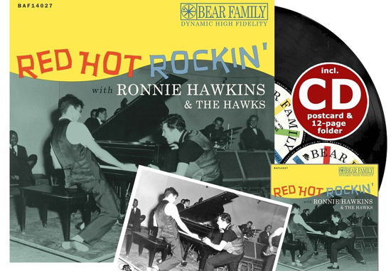 Red Hot Rockin' With Ronnie Hawkins & The Hawks - Ronnie Hawkins - Muziek - BEAR FAMILY - 4000127140272 - 16 september 2022