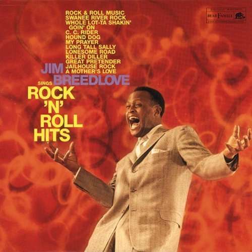 Sings Rock'n'roll Hits - Jim Breedlove - Musique - BEAR FAMILY - 4000127153272 - 1 juin 1989