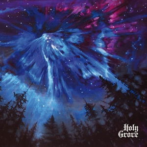 Holy Grove · Holy Grove Blue Vinyl (LP) [Limited edition] (2017)