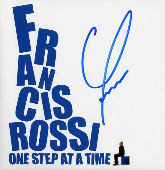 Cover for Francis Rossi · One Step at a Time (Cd+7&quot;) (CD) [Collector edition] (2022)