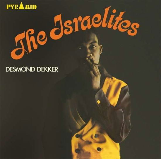 Desmond Dekker & The Aces · Israelites (LP) [Standard edition] (2016)