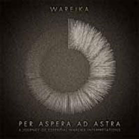 Cover for Wareika · Per Aspera Ad Astra (Through Hardships to the Stars) (CD) [Japan Import edition] (2011)