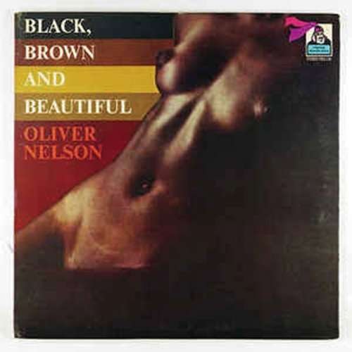 Cover for Oliver Nelson · Black Brown &amp; Beautiful (CD) [Japan Import edition] (2017)