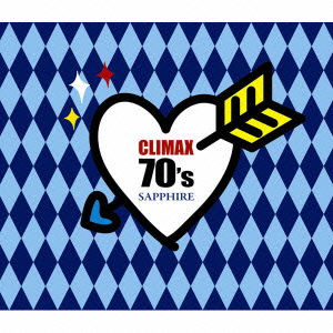 Cover for Climax 70's Sapphire &lt;limited&gt; (CD) [Japan Import edition] (2009)