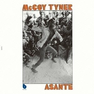 Asante - Mccoy Tyner - Musikk - TOSHIBA - 4988006552272 - 20. februar 2013