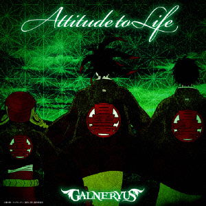 Cover for Galneryus · Attitude to Life (CD) [Japan Import edition] (2014)