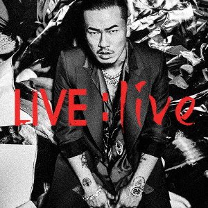 Cover for Ak-69 · Live: Live (CD) [Japan Import edition] (2020)