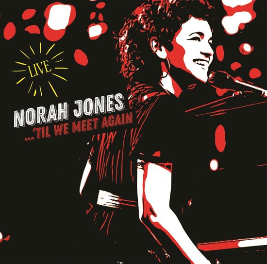 Cover for Norah Jones · Till We Meet Again (CD) [Japan Import edition] (2021)