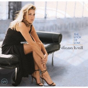 Cover for Diana Krall · Look Of Love (CD) [Japan Import edition] (2022)